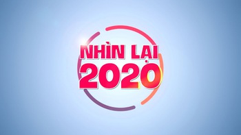 Đón giao thừa 2021: Cùng nhìn lại những sự kiện trong năm 2020