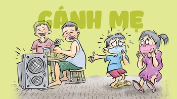 Cho con gánh mẹ... cả ngày