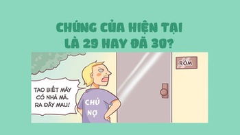 Chúng ta của hiện tại: Là 29 hay đã 30?