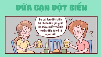 Ai cũng có một đứa bạn đột biến