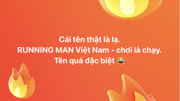 Tên mới của Running Man Vietnam mùa 2 bị fan chê tơi tả