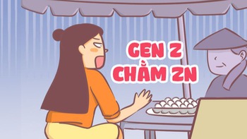 Khi Gen Z 'chằm zn'