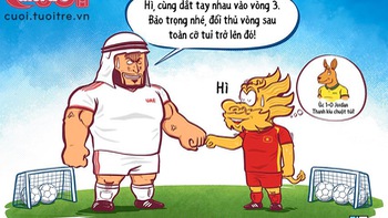 UAE và Việt Nam dắt tay nhau vào vòng 3, nơi toàn các 'ông lớn'