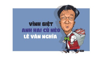 Vĩnh biệt anh Hai Cù Nèo Lê Văn Nghĩa