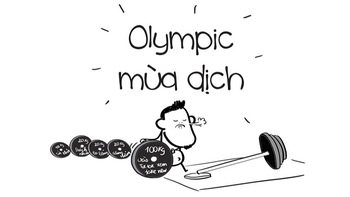 Olympic mùa dịch: Ai xứng đáng nhận huy chương vàng?