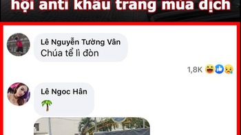 Vua Còm 21/8: 'Chị đại quận 4' lang thang không khẩu trang mùa dịch