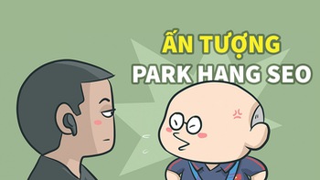 Cảm hứng Park Hang Seo với nền bóng đá Việt Nam