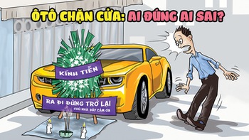 Ôtô đậu trước cửa nhà: Ai cũng có cái lý của mình