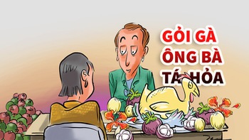 Gỏi gà măng cụt: Giải quyết việc làm, ông bà tá hỏa