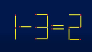 Di chuyển một que diêm để 1-3=2 thành phép tính đúng