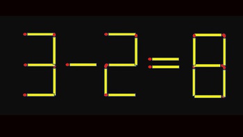 Di chuyển hai que diêm để phép tính 3-2=8 thành đúng