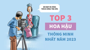 Top 3 hoa hậu thông minh nhất năm 2023