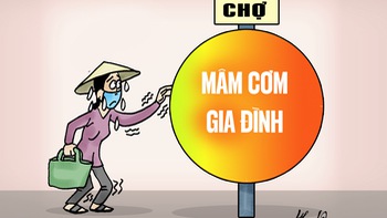 Bà nội trợ cân não với mâm cơm 'hên xui' mỗi ngày