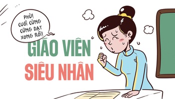 Khi giáo viên trở thành siêu nhân