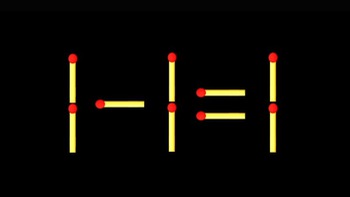 Thử tài IQ: Di chuyển một que diêm để 1-1=1 thành phép tính đúng