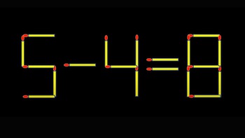 Thử tài IQ: Di chuyển một que diêm để 5-4=8 thành phép tính đúng