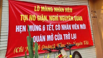 Ảnh vui 30 Tết: Quán đóng cửa nghỉ Tết vì lỡ mắng nhân viên