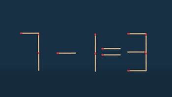 Thử tài IQ: Di chuyển hai que diêm để 7-1=3 thành phép tính đúng