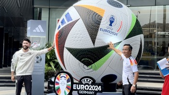 Lộ diện trái bóng Euro 2024 'size khủng' tại Việt Nam