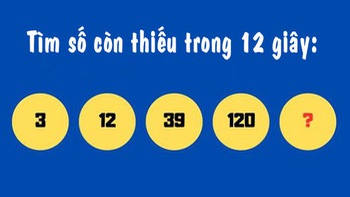 Câu đố IQ: Tìm số còn thiếu của dãy số trong 12 giây