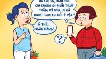 Lý do chị Ba tạm ngưng phẫu thuật thẩm mỹ