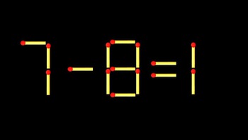 Thử tài IQ: Di chuyển một que diêm để 7-8=1 thành phép tính đúng
