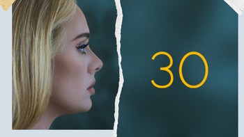 Adele và Album 30: Giữa những giãi bày...