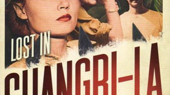 Mất hút ở Shangri-La: tiểu thuyết phiêu lưu chân thực