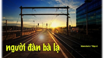 Truyện ngắn: Người đàn bà lạ