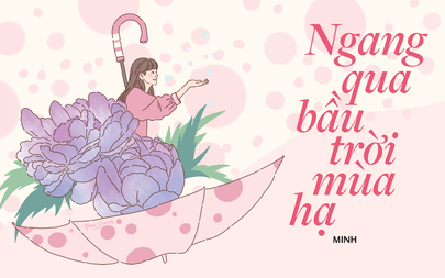 Truyện ngắn Mực Tím: Ngang qua bầu trời mùa hạ