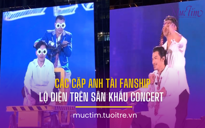 Các cặp anh tài fanship đã lộ diện trên sân khấu concert