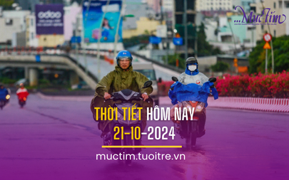 Thời tiết hôm nay 21-10: Trung Bộ mưa to đến rất to