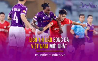 Lịch thi đấu bóng đá Việt Nam mới nhất