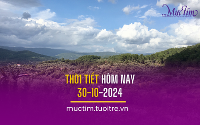 Thời tiết hôm nay 30-10: Nam Bộ giảm mưa