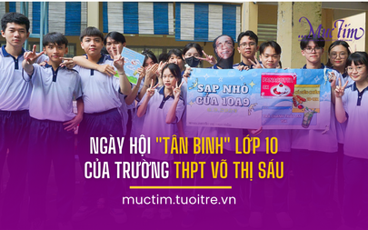 Ngày hội "tân binh" lớp 10 của Trường THPT Võ Thị Sáu