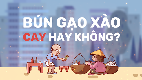 Bún gạo xào: Cay hay không cay?
