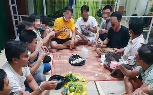 Tổ chức ăn nhậu trong khu cách ly để mừng… sắp hết cách ly