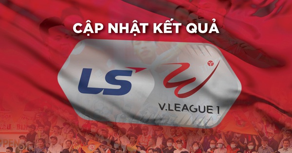 Cập nhật kết quả V-League chiều 11-4: Sài Gòn đang hòa Hà Tĩnh, Hoàng Đức giúp Viettel thắng trận