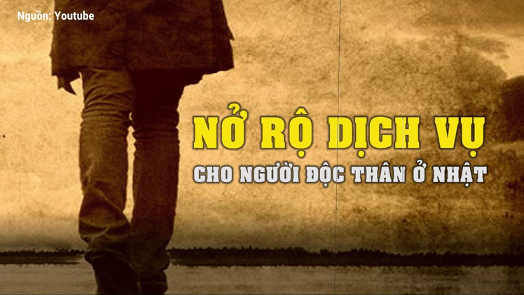 Nở rộ dịch vụ cho người độc thân ở Nhật