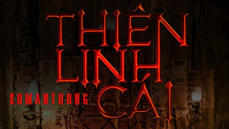 Tà thuật “Thiên Linh Cái” lên màn ảnh rộng