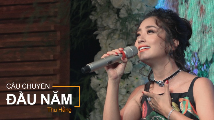 Thu Hằng hát live Câu chuyện đầu năm trong mini show Một ngày mới