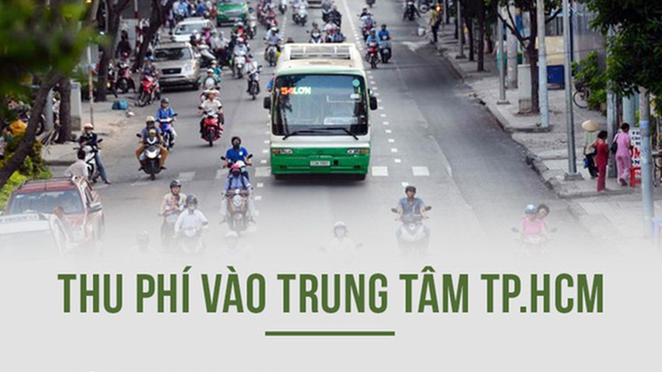 Góc nhìn trưa nay | Đề xuất chi 250 tỉ lắp 34 cổng thu phí ôtô vào trung tâm TP.HCM