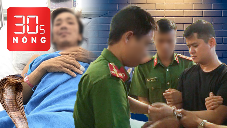 Bản tin 30s Nóng: Sức khỏe nạn nhân ăn Pate Minh Chay; Sẽ xử công khai bác sĩ hiếp dâm nữ điều dưỡng