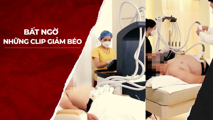 Sự thật clip siêu giảm béo - Kỳ 1: Công nghệ “đánh bay” 19kg mỡ trong tích tắc