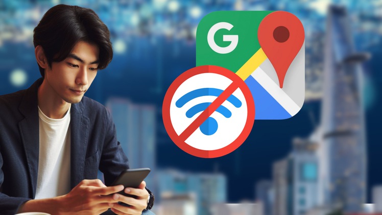 4 bước sử dụng Google Maps khi không có internet