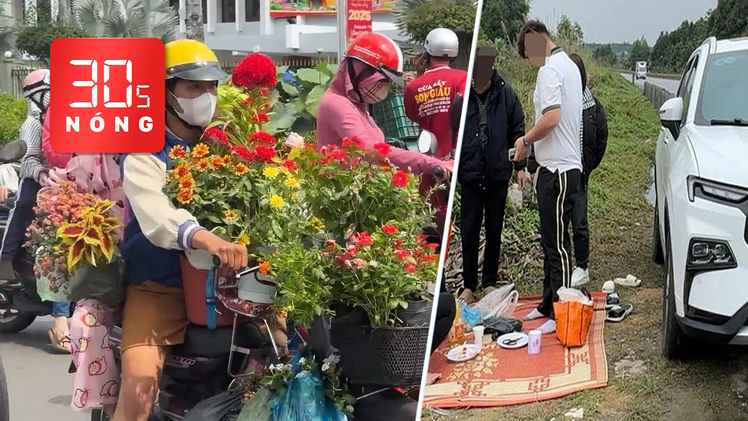 Bản tin 30s Nóng: Người dân chia hoa đem về nhà sau Tết; Dừng xe, trải chiếu ăn bên đường cao tốc